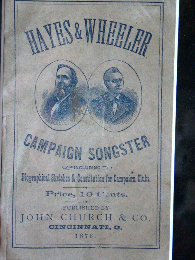 A Rutherford B. Hayes & William A. Wheeler 1876 Campaign Songster